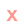 x
